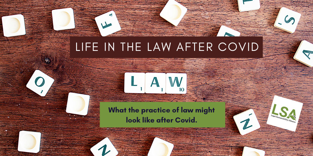 Life in the law after COVID